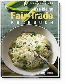 Das kleine fair-trade-Kochbuch Books