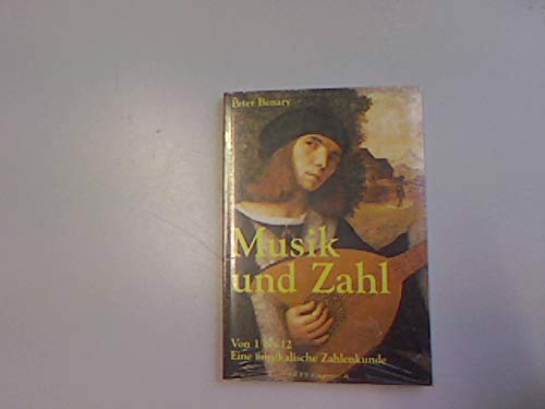 Musik und Zahl: Von 1 bis 12 - Eine musikalische Zahlenkunde Arts & Music