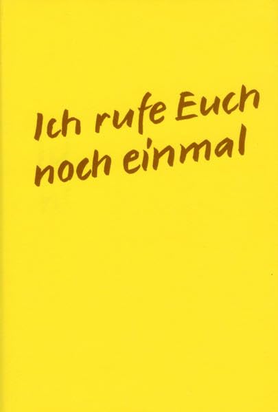 Ich rufe Euch noch einmal Religion & Esotericism