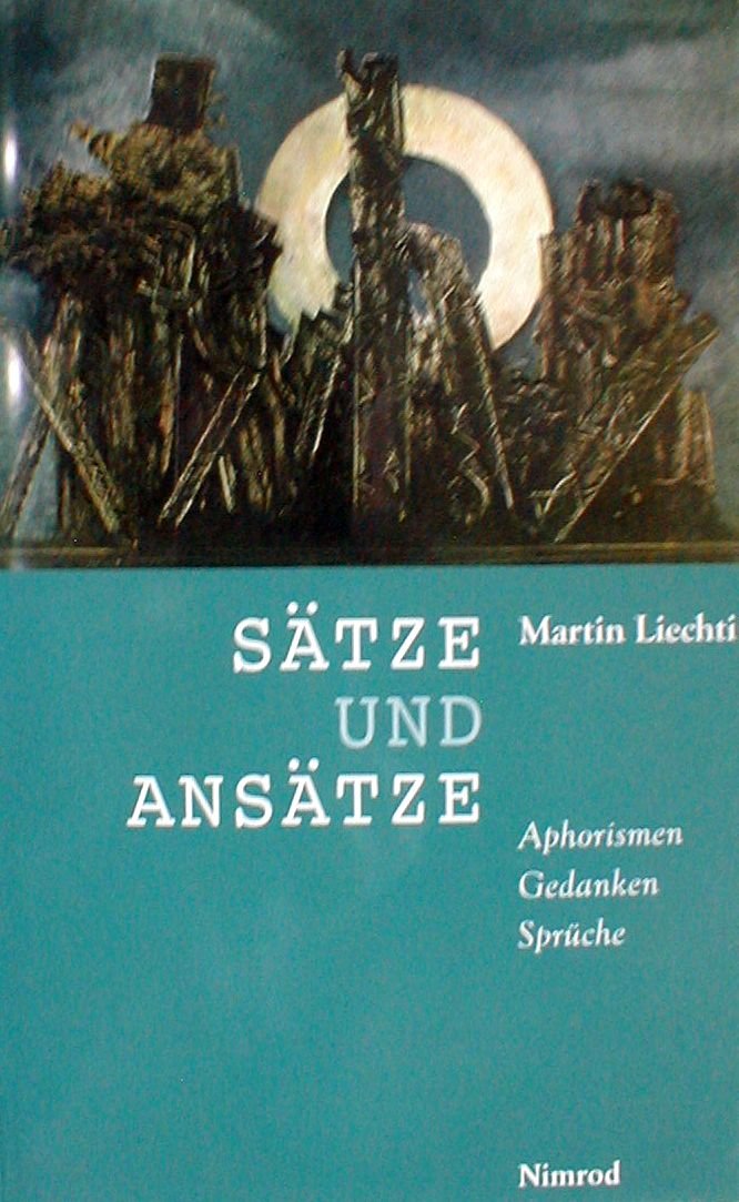 Sätze und Ansätze: Bewegung in Worten II, Aphorismen, Gedanken, Sprüche Books