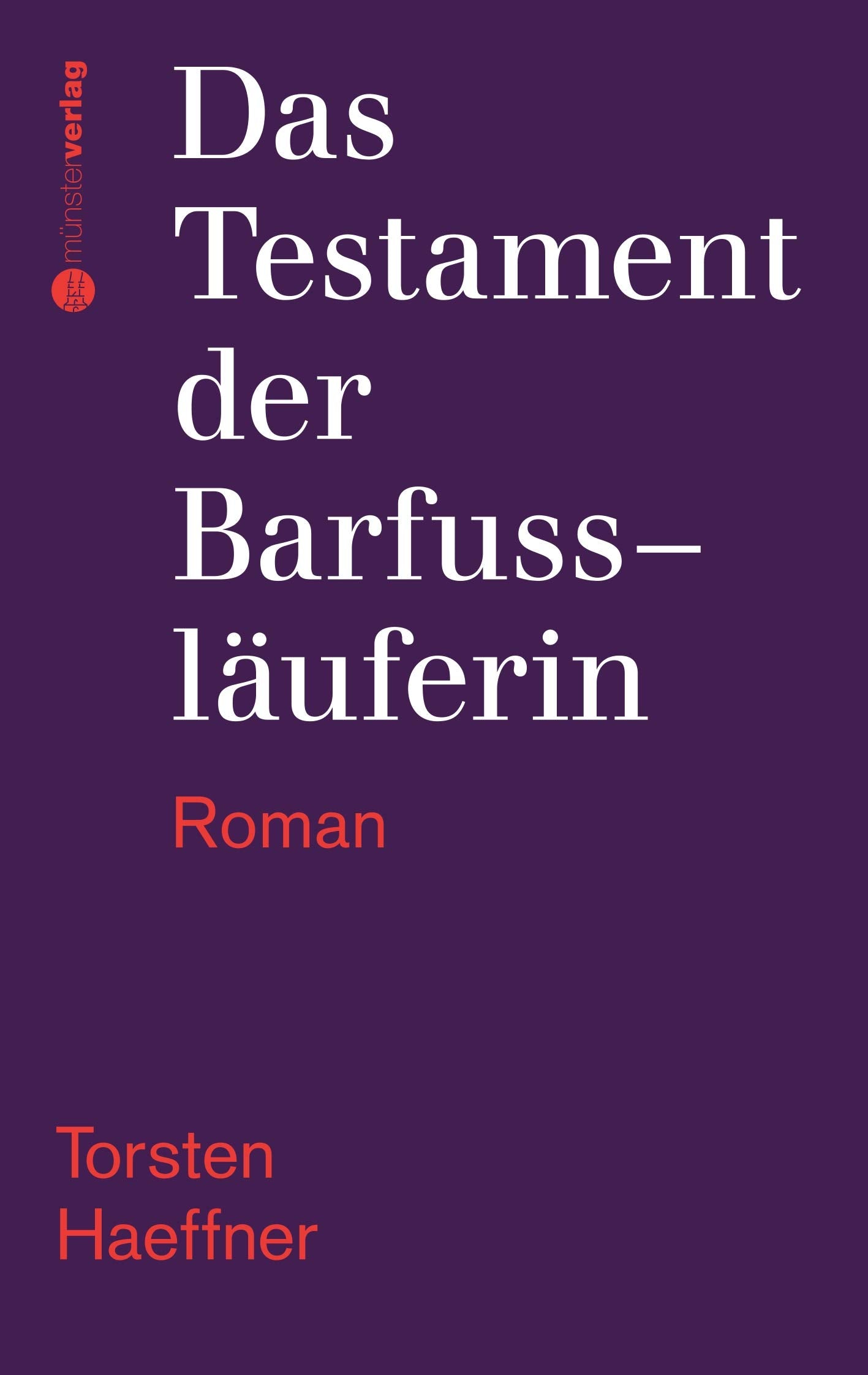 Das Testament der Barfussläuferin Contemporary literature Books