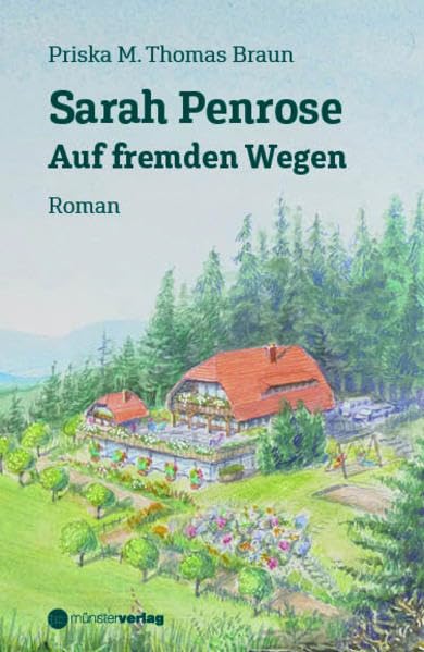 Sarah Penrose: Auf fremden Wegen Contemporary literature