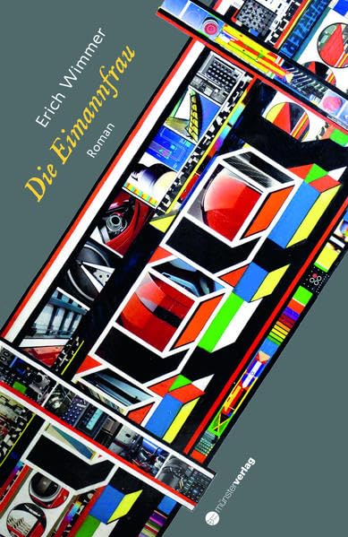 Die Eimannfrau: Roman Contemporary literature Books