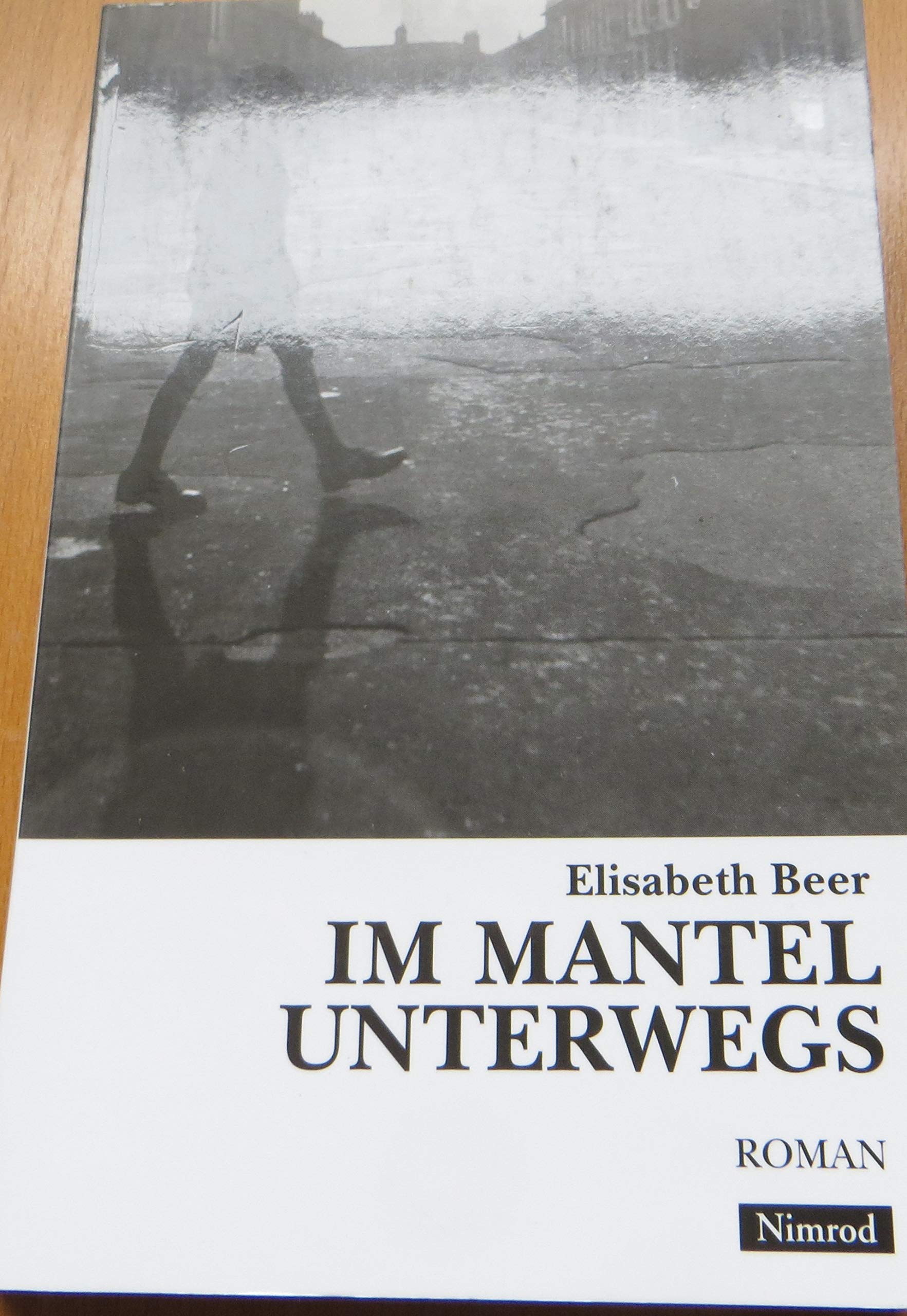 Im Mantel unterwegs: Roman Books