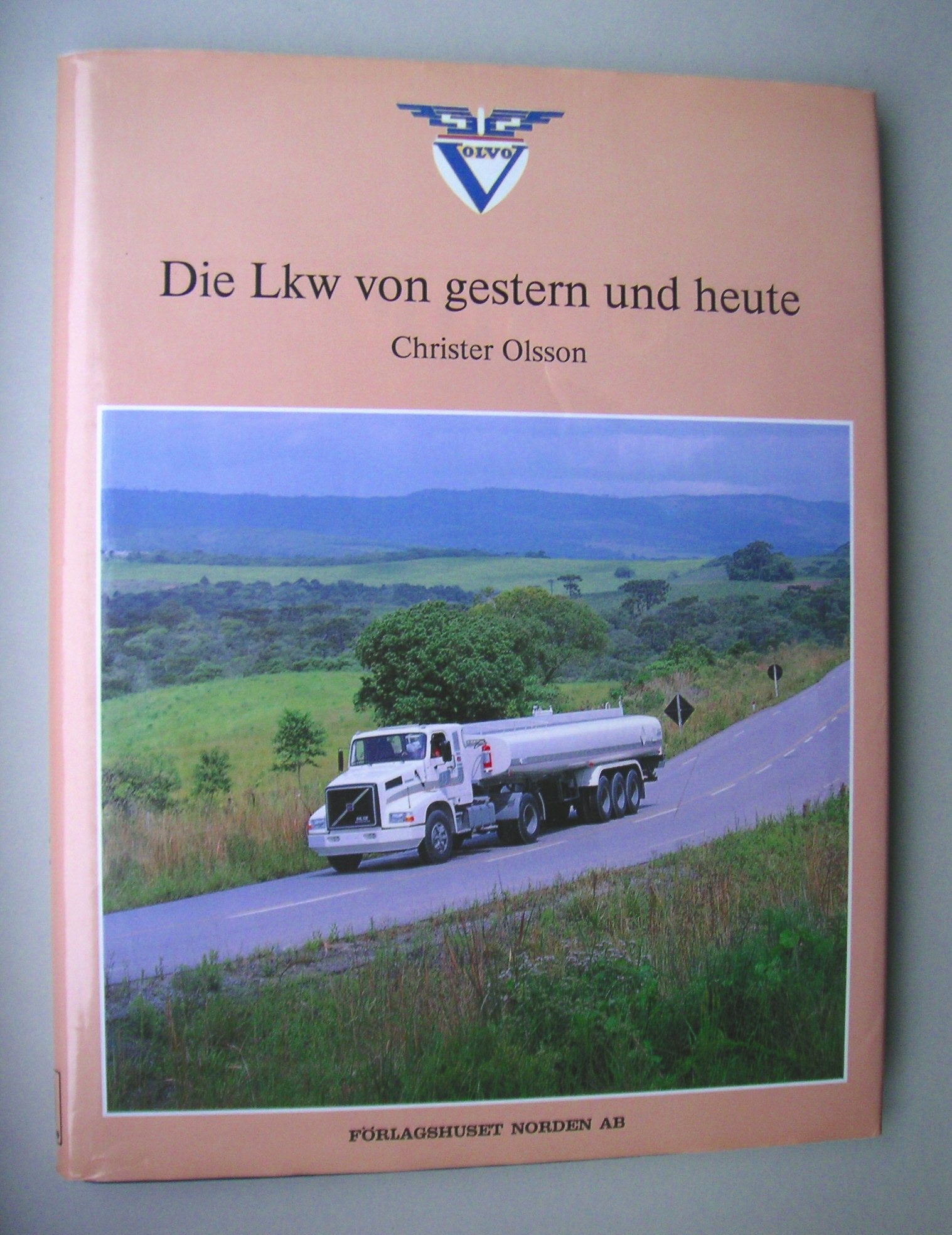 Volvo: Die Lkw von gestern und heute Books