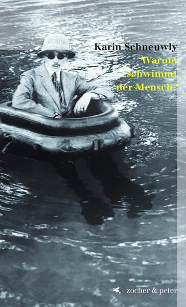 Warum schwimmt der Mensch? Contemporary literature
