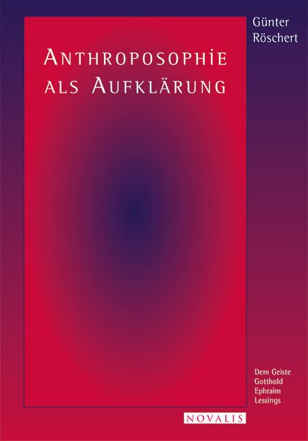 Anthroposophie als Aufklärung book