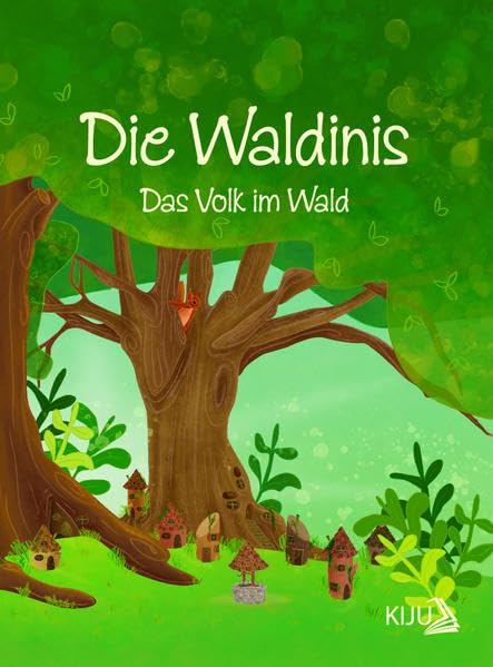 Die Waldinis: Das Volk im Wald Children's books