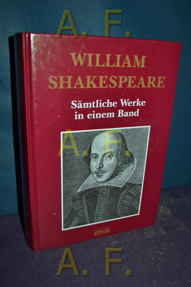 William Shakespeare - Prachtausgabe: Sämtliche Werke in einem Band: Übers. v. August W. von Schlegel u. Ludwig Tieck Contemporary literature