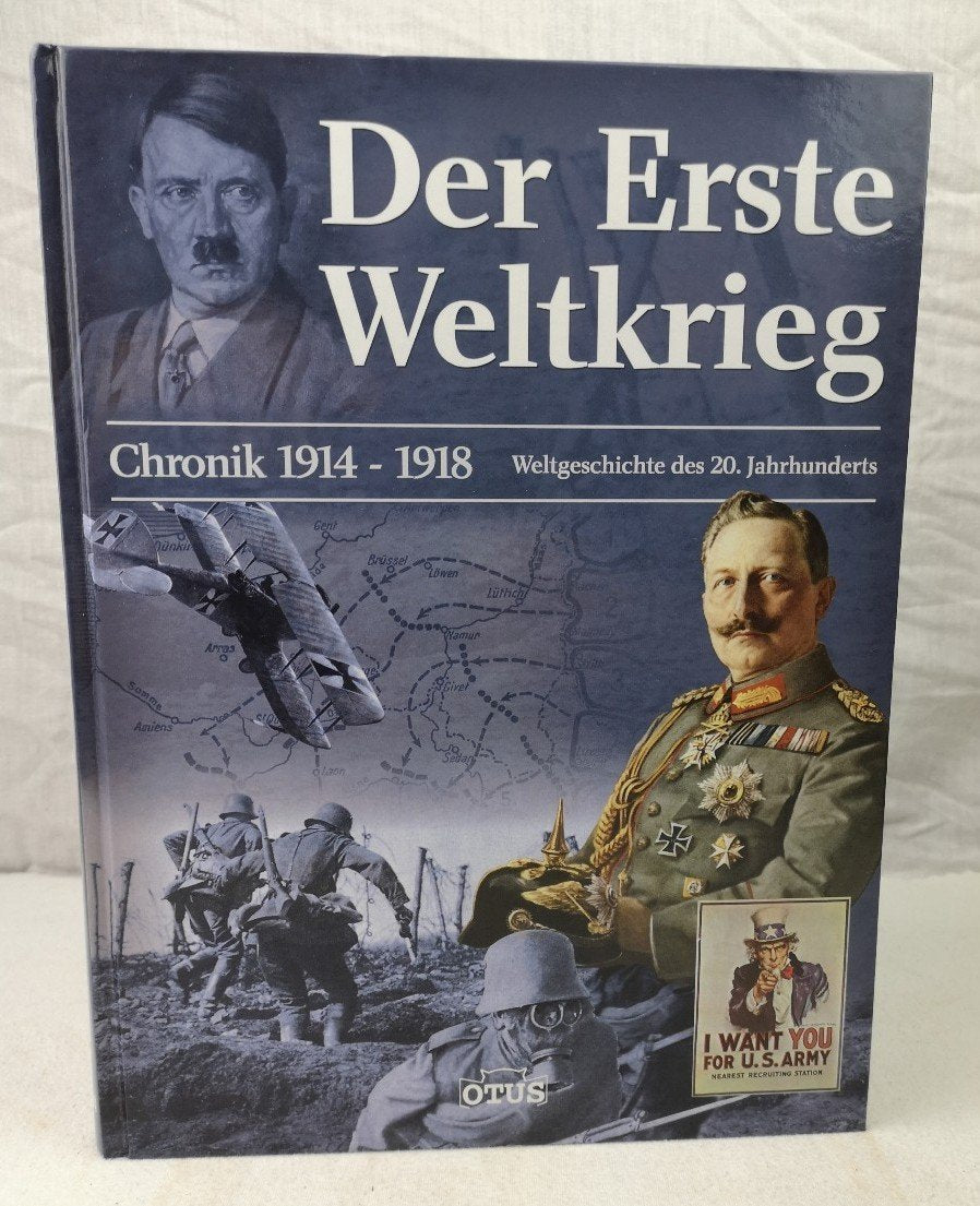 Dr. Christian Zentner - Der erste Weltkrieg - Chronik 1914-1918: Weltgeschichte des 20. Jahrhunderts Learning & Reference