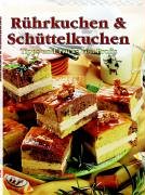 Rührkuchen & Schüttelkuchen. Tipps und Tricks von Profis Health, Nutrition & Fitness Books