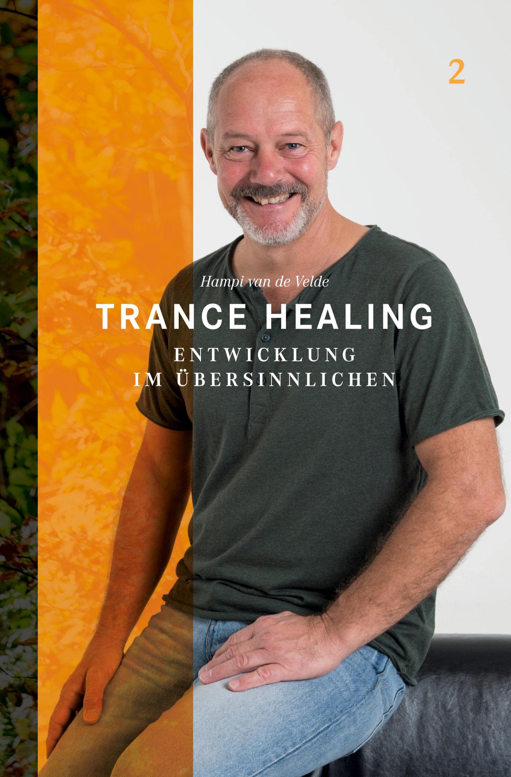 Trance Healing 2: Entwicklung im Übersinnlichen Health, Nutrition & Fitness