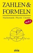 Zahlen & Formeln. Mathematik - Physik - Chemie Mathematics