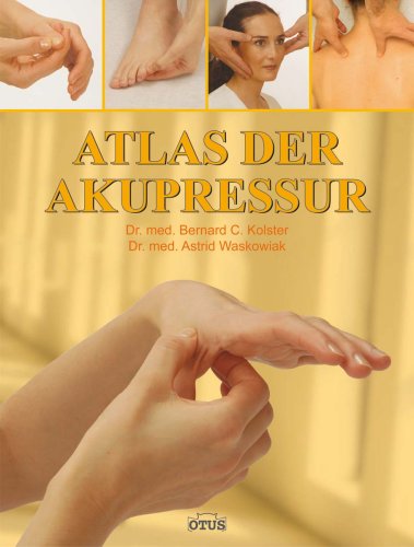 Atlas der Akupressur Science