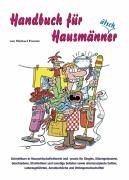 Handbuch für Hausmänner (Hausmännätscher) Humour & Satire