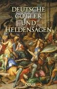 Deutsche Götter- und Heldensagen Fairy Tales & Legends