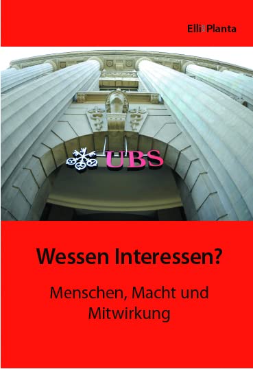 Wessen Interessen?: Menschen, Macht und Mitwirkung Law