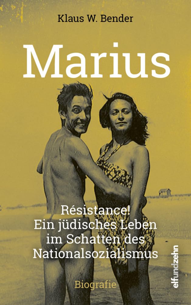 Marius: Résistance! Ein jüdisches Leben im Schatten des Nationalsozialismus Personalities