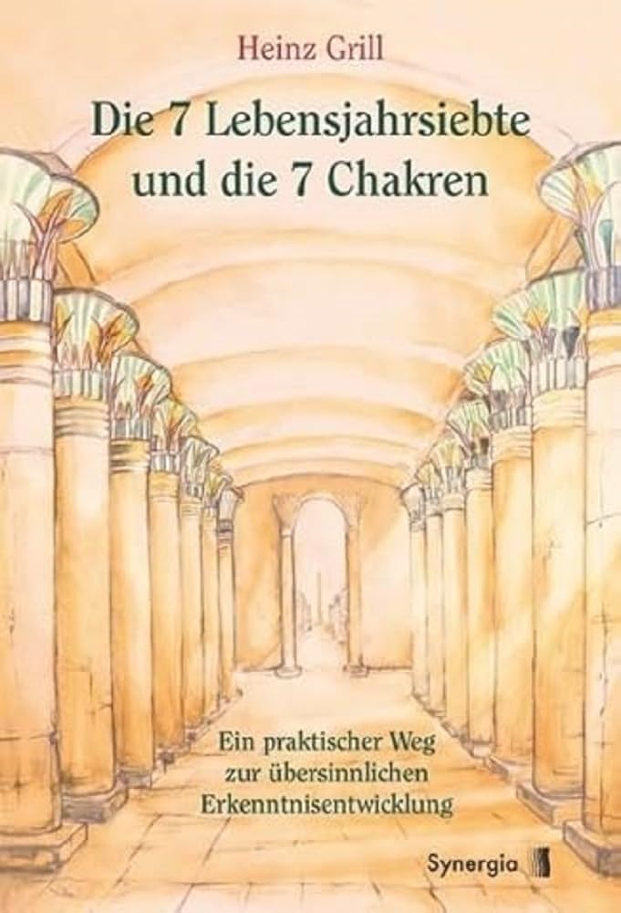 Die 7 Lebensjahrsiebte und die 7 Chakren Philosophy