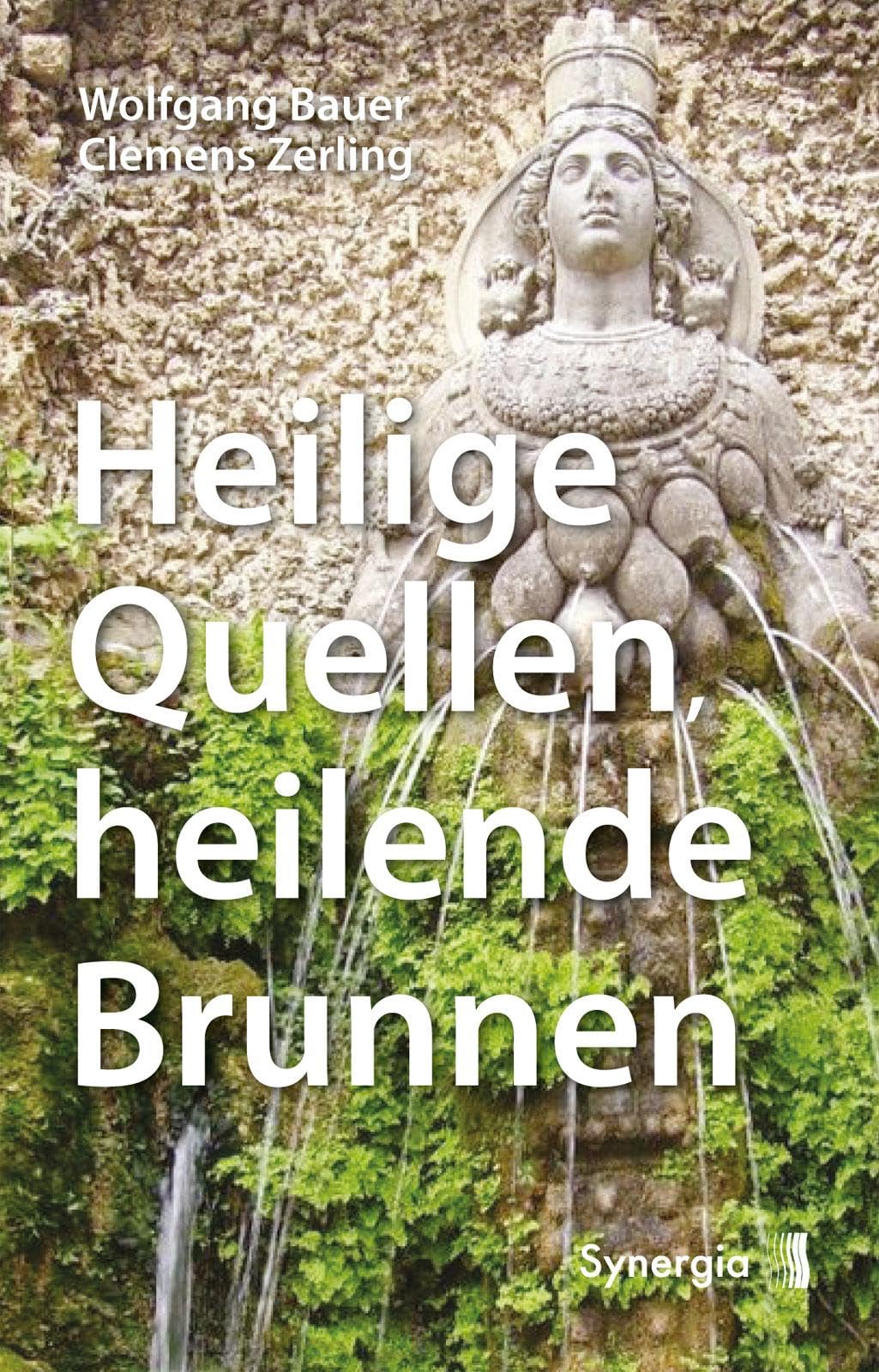 Heilige Quellen, heilende Brunnen: Überarbeitete und erweiterte zweite Auflage mit Beiträgen von Marion Reissner, Sergius Golowin und Herman de Vries: ... Reissner, Sergius Golowin und Herman de Vries Leisure, Home & Garden