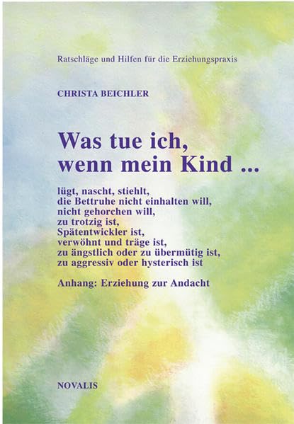 Was tun, wenn mein Kind.... Reference Books
