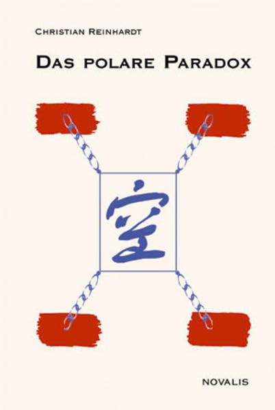 Das Polare Paradox: Vom Ende der Philosophie und dem Übergang zu einer anderen Geschichte (Edition Jean Gebser) Philosophy