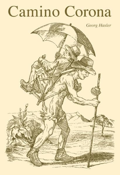 Camino Corona Historical Fiction