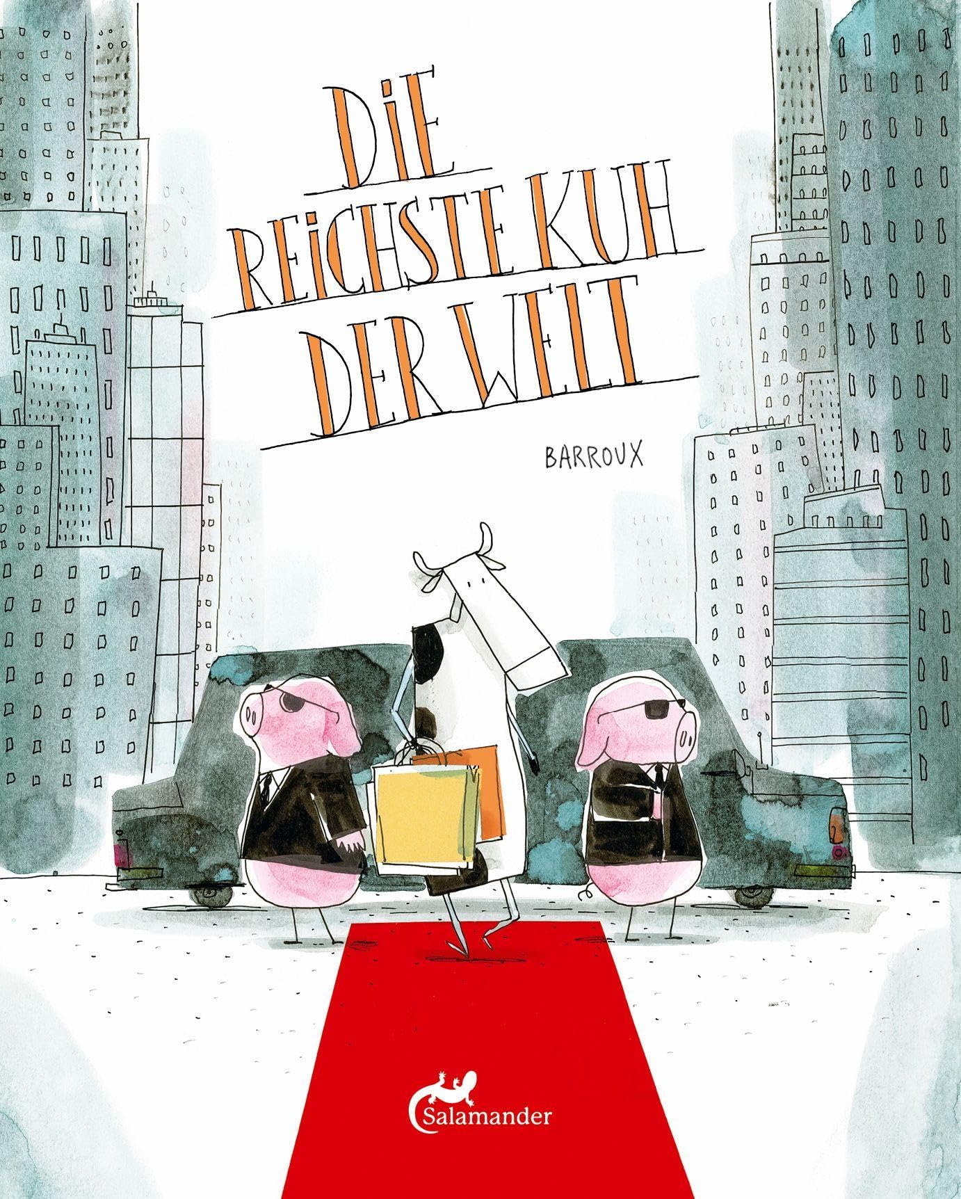 Die reichste Kuh der Welt Children's books