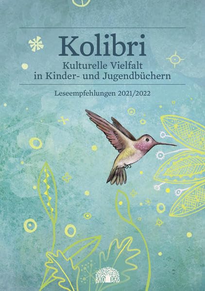 Kolibri 2021/2022: Kulturelle Vielfalt in Kinder- und Jugendbüchern – Leseempfehlungen Social Sciences