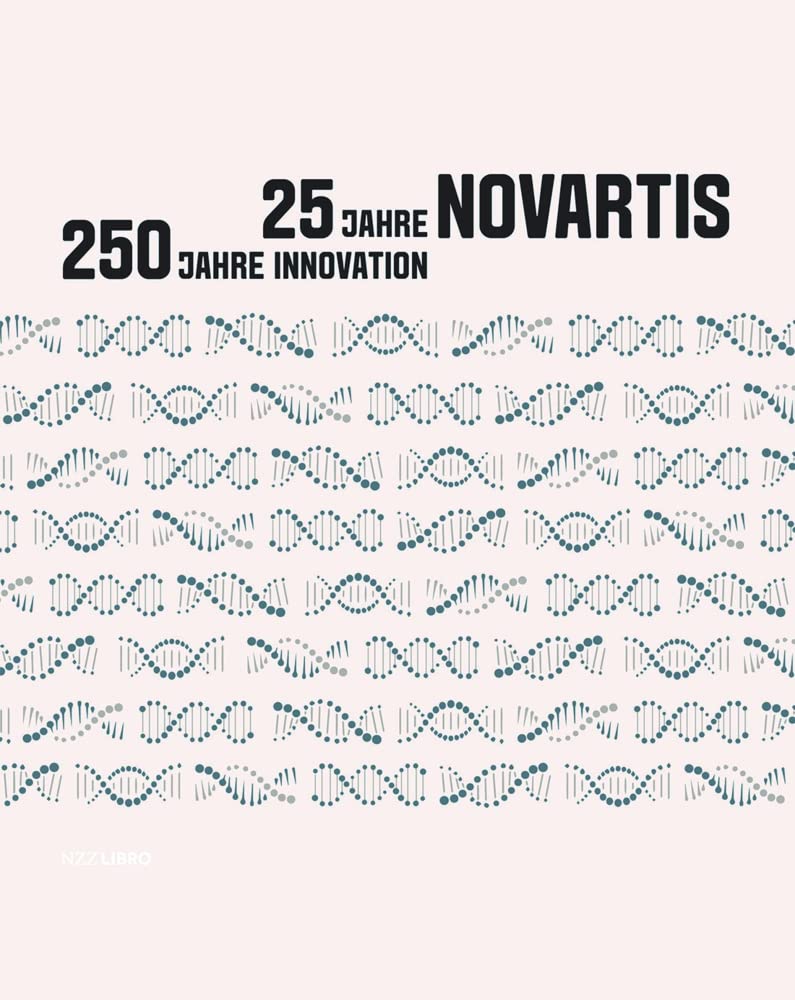 25 Jahre Novartis – 250 Jahre Innovation Business, Finance & Career