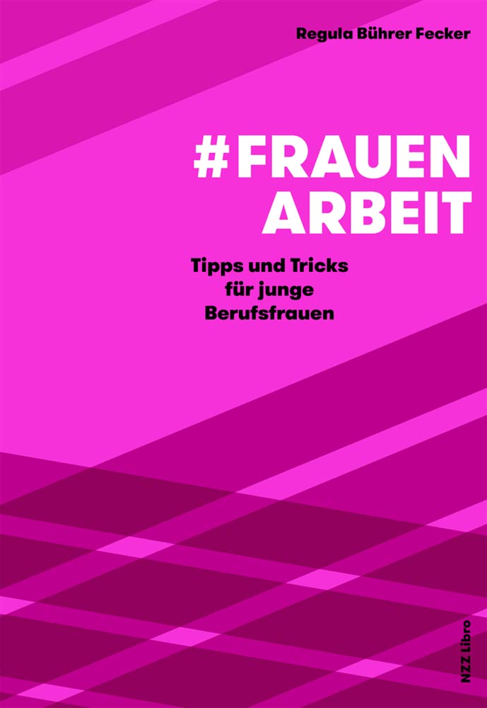 #Frauenarbeit: Tipps und Tricks für junge Berufsfrauen Law