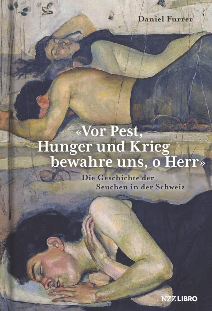 «Vor Pest, Hunger und Krieg bewahre uns, o Herr» Politics & History