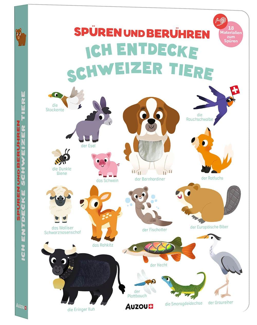 Spüren und berühren: Die Schweizer Tiere Children's books