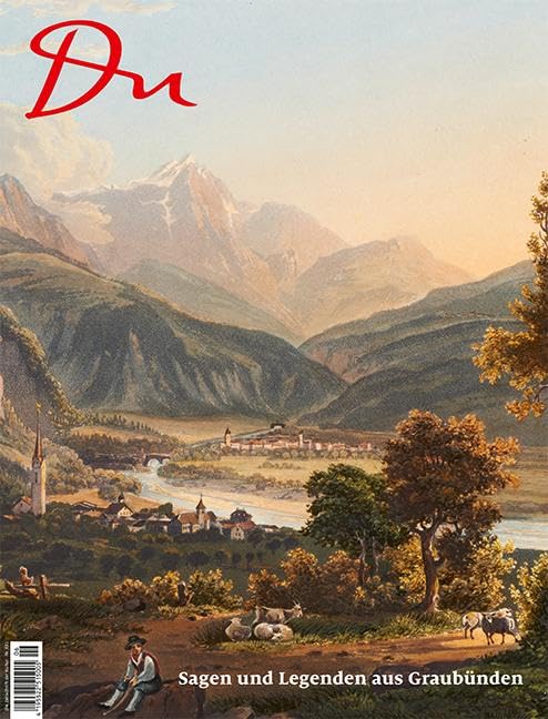 Sagen und Legenden aus Graubünden (Du Kulturmagazin) Fairy Tales & Legends