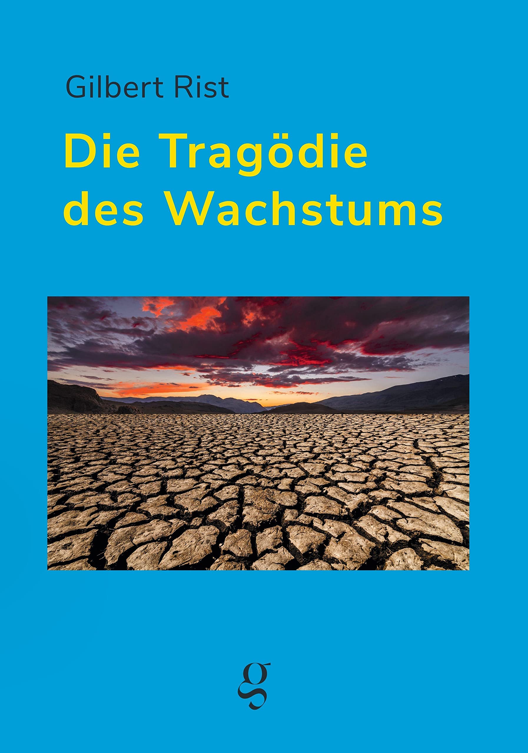 Die Tragödie des Wachstums: Wege aus der Sackgasse, Essay Law