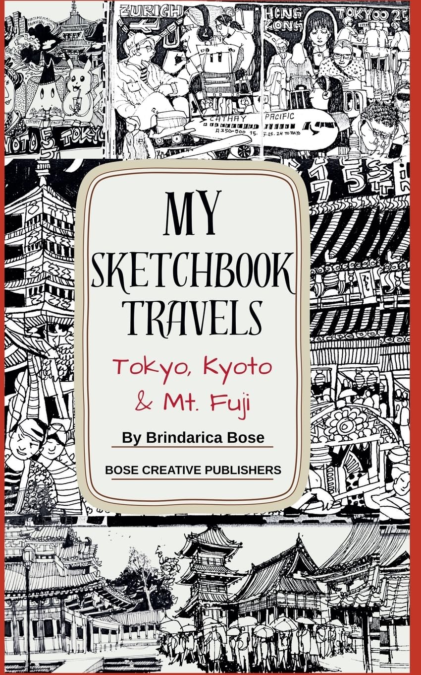 My Sketchbook Travels - Tokyo, Kyoto & Mt. Fuji Film, Art & Culture