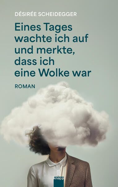 Eines Tages wachte ich auf und merkte, dass ich eine Wolke war Contemporary literature