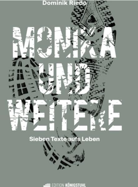 Monika und weitere: Sieben Texte aufs Leben Personalities