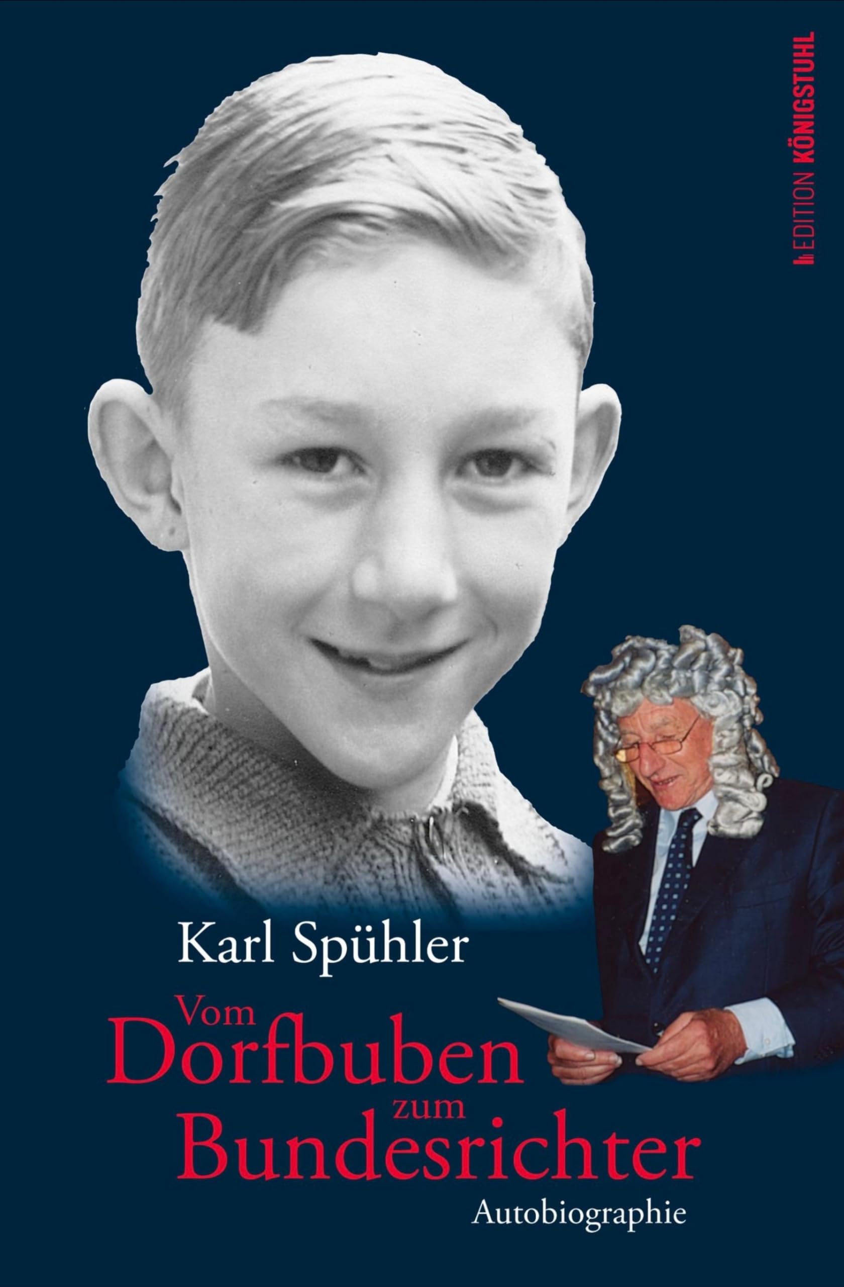 Vom Dorfbub zum Bundesrichter Memories
