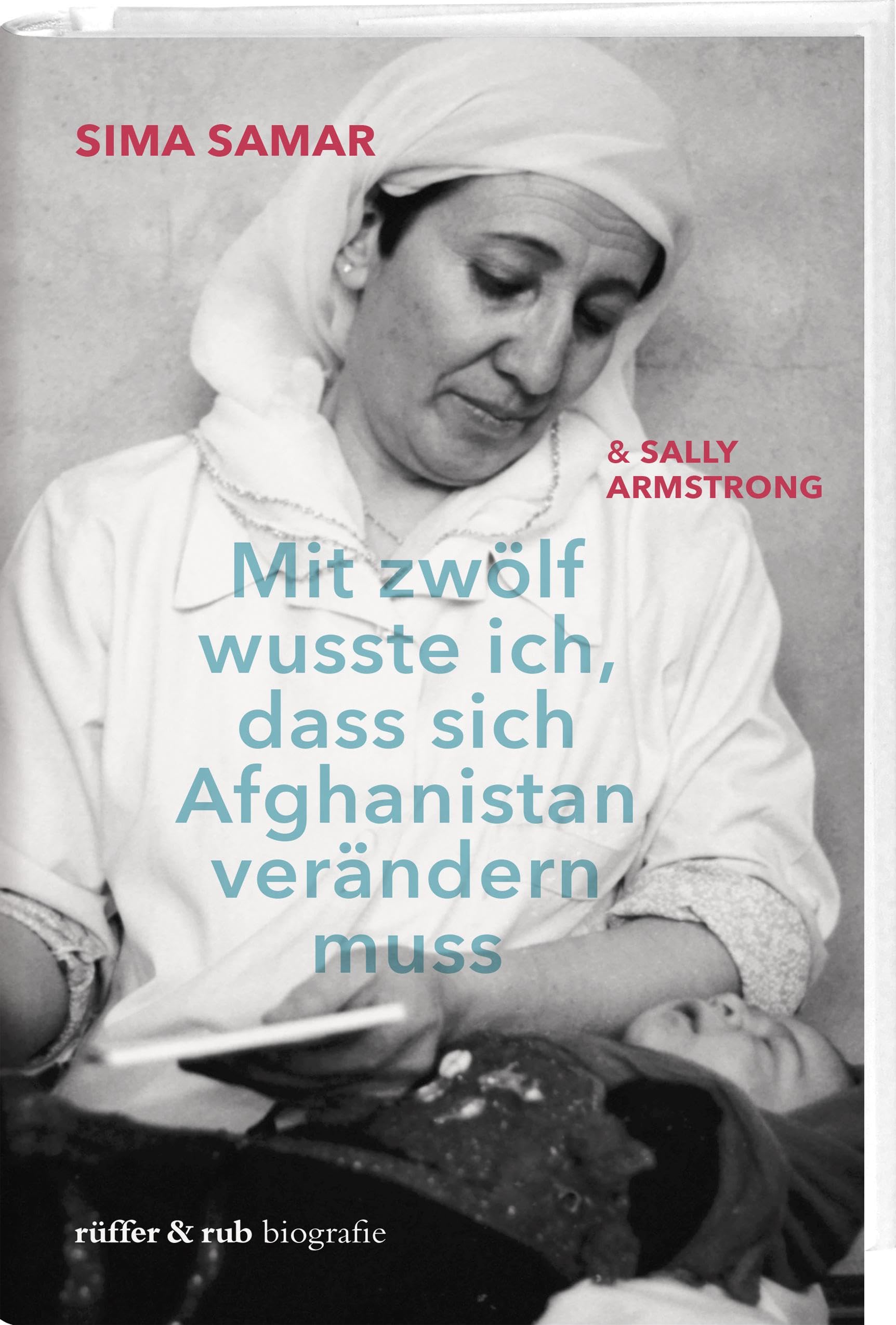 Mit zwölf wusste ich, dass sich Afghanistan verändern muss Memories