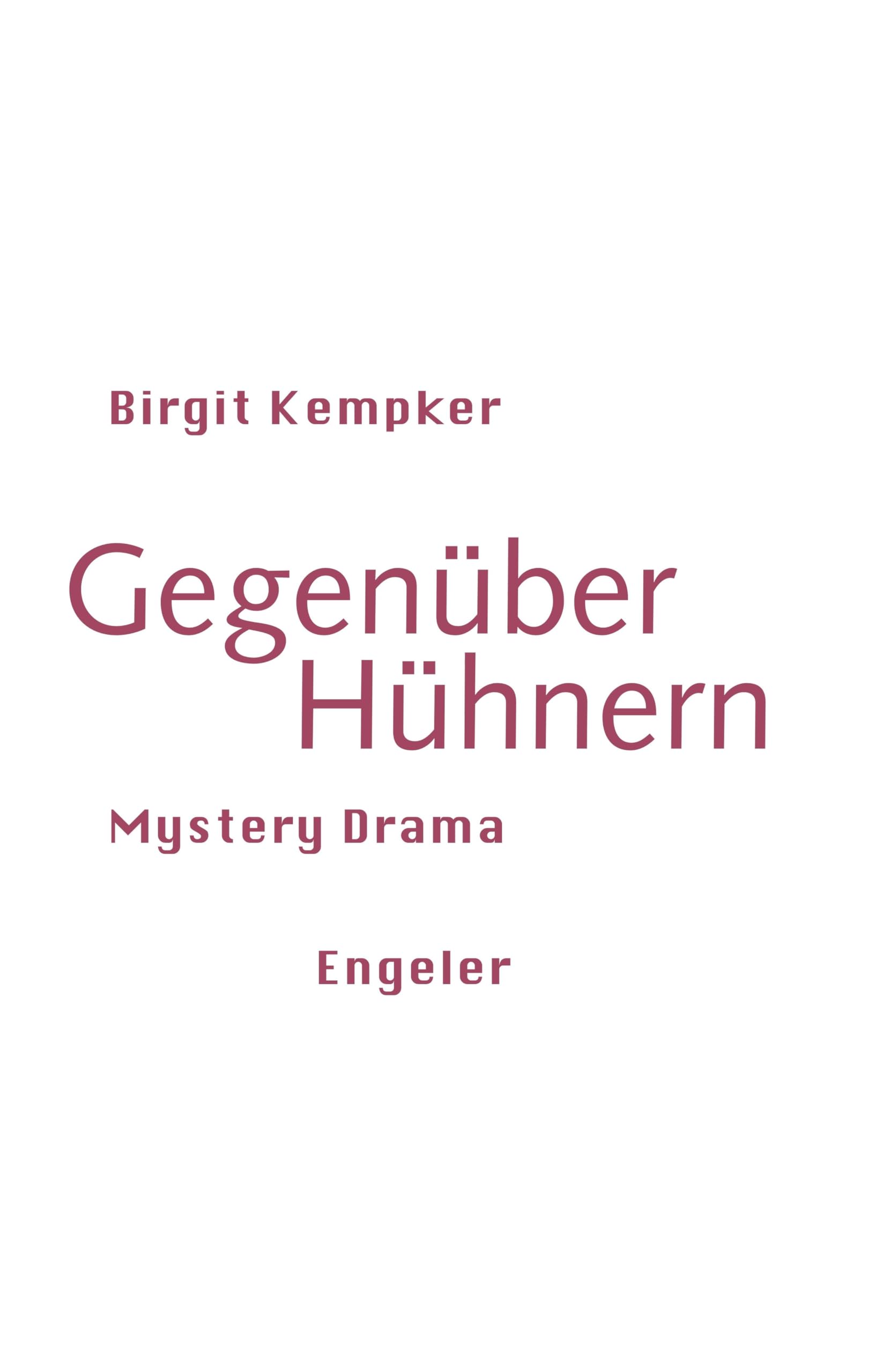 Gegenüber Hühnern Contemporary literature Books