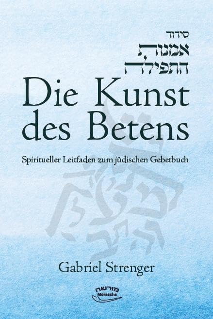 Die Kunst des Betens Religion & Esotericism