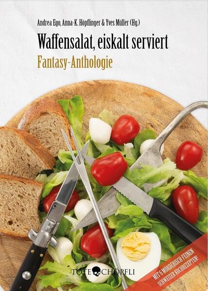 Waffensalat, eiskalt serviert: Fantasy-Anthologie Historical Fiction