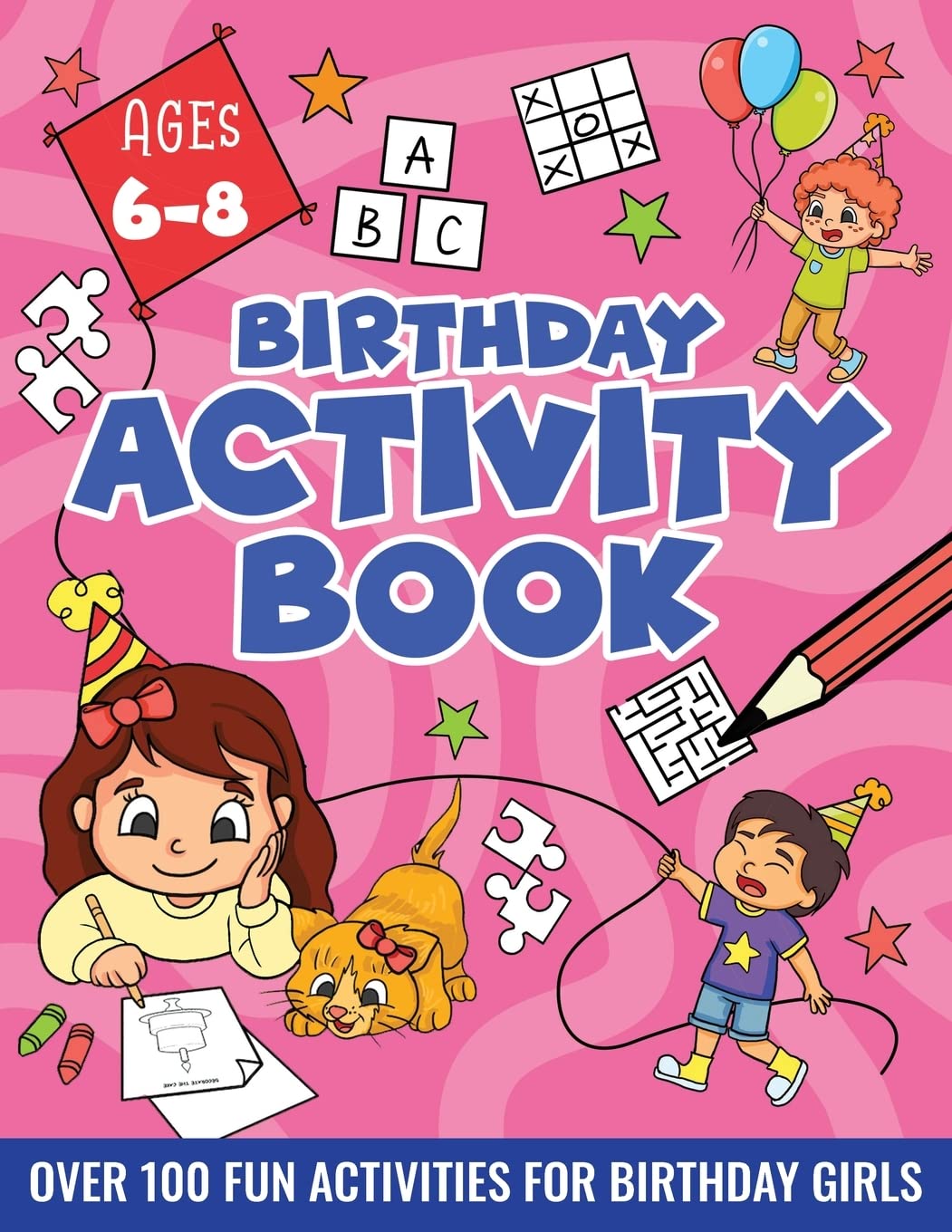 BIRTHDAY ACTIVITY BOOK FOR GIRLS, ages 6-8 Tiptoi & Games