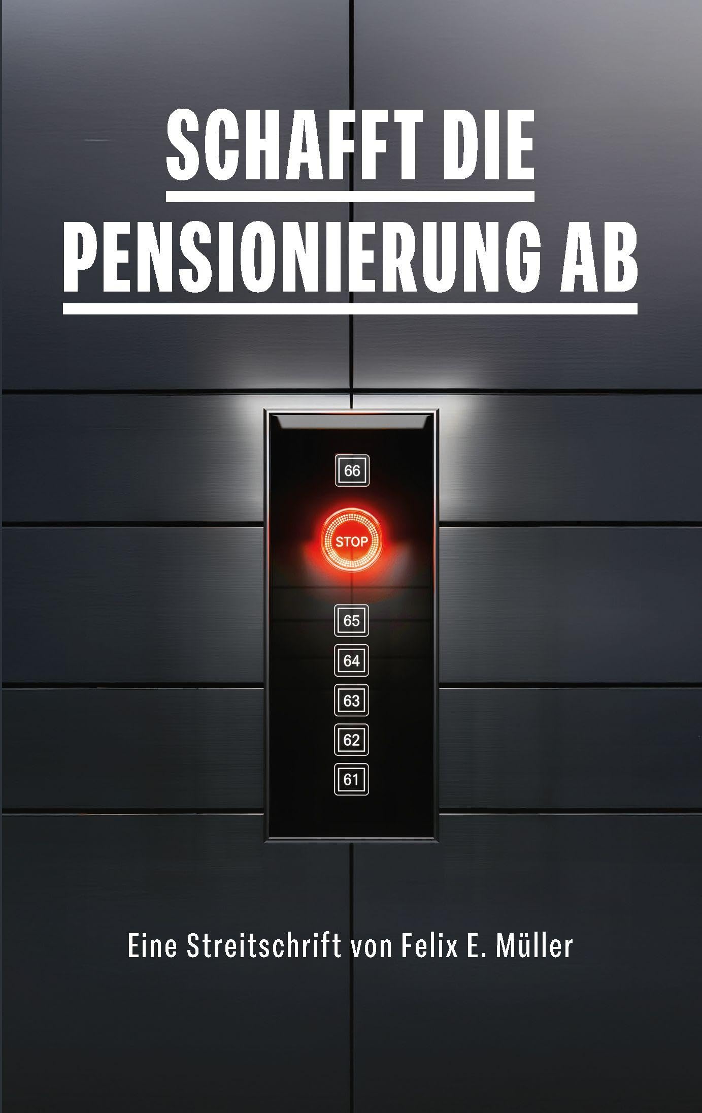 Schafft die Pensionierung ab Law
