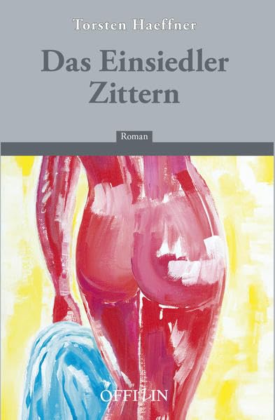 Das Einsiedler Zittern Contemporary literature Books