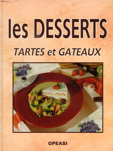 Product Image: Les desserts, tartes et gateaux