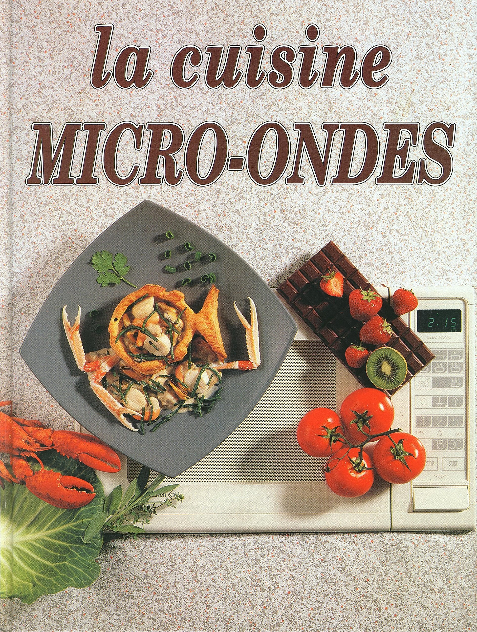 La cuisine Micro-Ondes Books