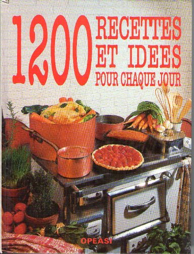 1200 recettes et idées pour chaque jour Books
