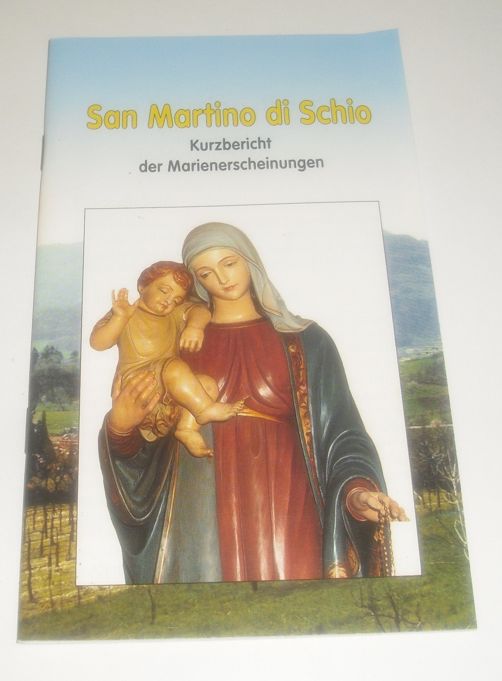 San Martino di Schio: Kurzbericht der Marienerscheinungen an Renato Baron Religion & Esotericism